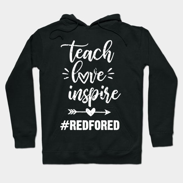 Teach Love Inspire Red For Ed Gift Teacher Supporter Vintage Hoodie by marjaalvaro